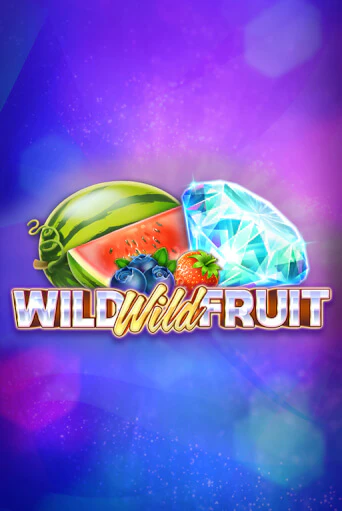 Wild Wild Fruit демо игра казино без регистрации | PokerDom