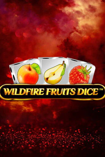 Wildfire Fruits Dice демо игра казино без регистрации | PokerDom