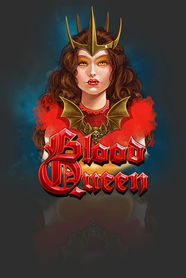 Blood Queen демо игра казино без регистрации | PokerDom