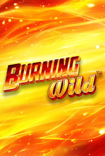 Burning Wild демо игра казино без регистрации | PokerDom