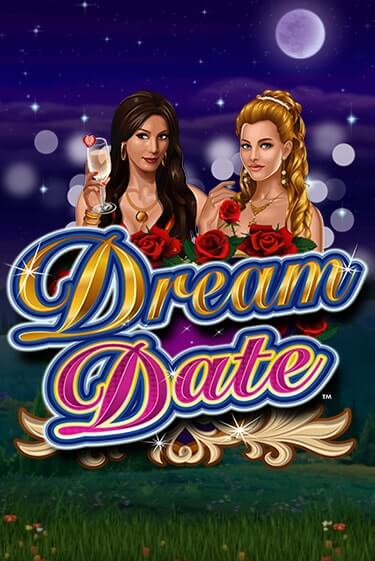 Dream Date демо игра казино без регистрации | PokerDom