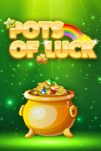 Pots of Luck демо игра казино без регистрации | PokerDom