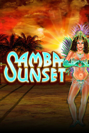 Samba Sunset демо игра казино без регистрации | PokerDom