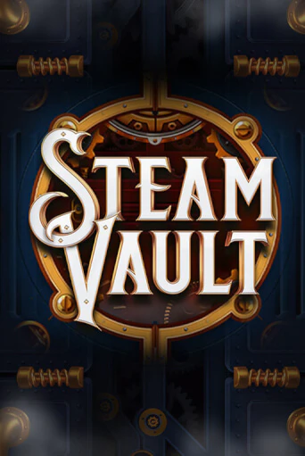 Steam Vault демо игра казино без регистрации | PokerDom