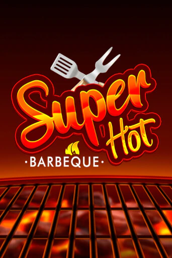 Super Hot BBQ 50 демо игра казино без регистрации | PokerDom