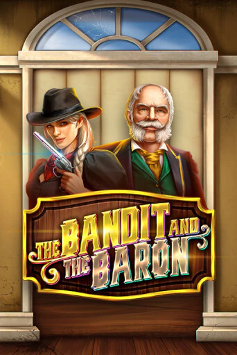 The Bandit and the Baron демо игра казино без регистрации | PokerDom