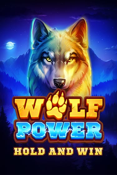 Wolf Power: Hold and Win демо игра казино без регистрации | PokerDom